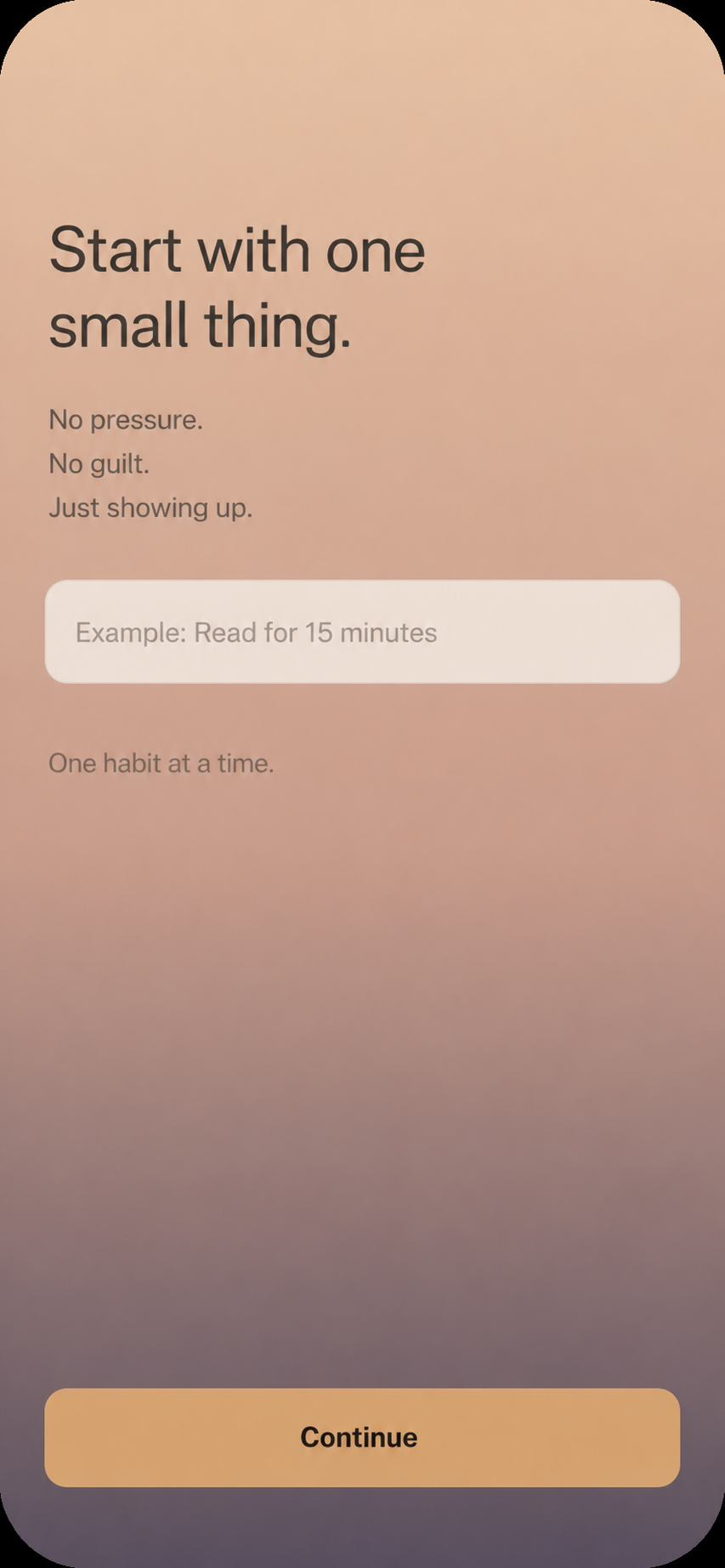 Start with one small thing